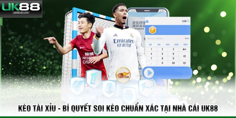 Kèo tài xỉu